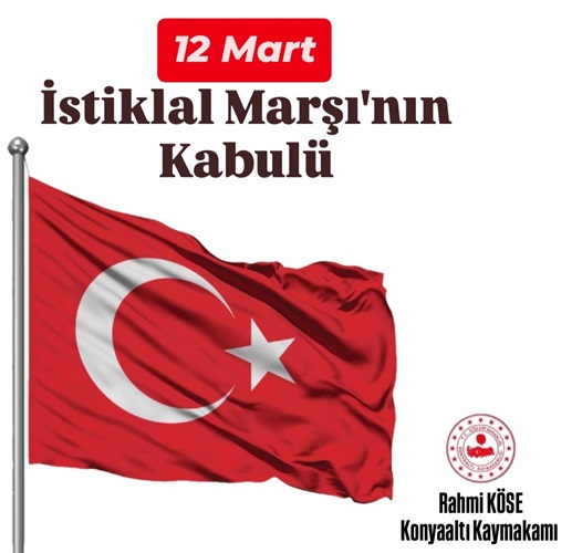 12_03_2025_12_mart_istiklal_marsinin_kabulu